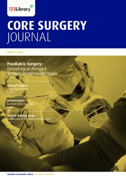 Core Surgery Journal, volume 2, issue 5: Paediatric Surgery Core Surgery Journal, volume 2, issue 5: Paediatric Surgery