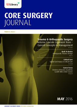 Core Surgery Journal, volume 6, issue 2: Trauma and Orthopaedic Surgery Core Surgery Journal, volume 6, issue 2: Trauma and Orthopaedic Surgery