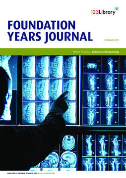 Foundation Years Journal, volume 11, issue 2: Radiology and Rheumatology Foundation Years Journal, volume 11, issue 2: Radiology and Rheumatology