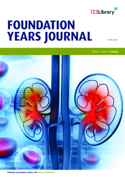 Foundation Years Journal, volume 11, issue 4: Urology Foundation Years Journal, volume 11, issue 4: Urology