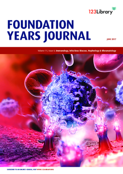 Foundation Years Journal, volume 11, issue 6: Immunology, Infectious Disease, Nephrology, Rheumatology Foundation Years Journal, volume 11, issue 6: Immunology, Infectious Disease, Nephrology, Rheumatology