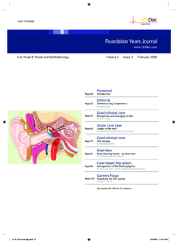 Foundation Years Journal, volume 2, issue 2: ENT, Opthalmology Foundation Years Journal, volume 2, issue 2: ENT, Opthalmology