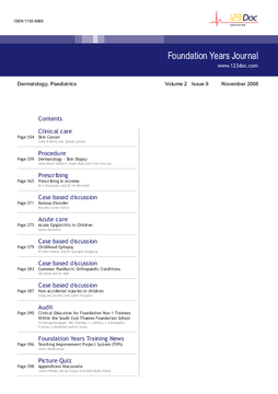 Foundation Years Journal, volume 2, issue 9: Dermatology, Paediatrics Foundation Years Journal, volume 2, issue 9: Dermatology, Paediatrics