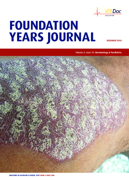 Foundation Years Journal, volume 4, issue 10: Dermatology & Pediatrics