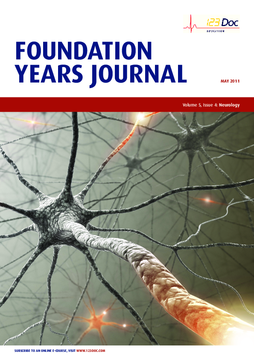 Foundation Years Journal, volume 5, issue 4: Neurology Foundation Years Journal, volume 5, issue 4: Neurology