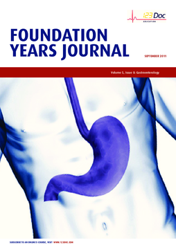 Foundation Years Journal, volume 5, issue 8: Gastroenterology Foundation Years Journal, volume 5, issue 8: Gastroenterology