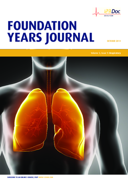 Foundation Years Journal, volume 5, issue 9: Respiratory Foundation Years Journal, volume 5, issue 9: Respiratory