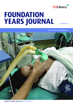 Foundation Years Journal, volume 6, issue 8: Anaesthesia, part 2