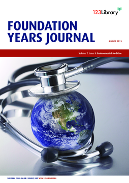 Foundation Years Journal, volume 7, issue 8: Environmental Medicine Foundation Years Journal, volume 7, issue 8: Environmental Medicine