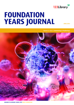 Foundation Years Journal, volume 8, issue 4: Immunology and Nephrology Foundation Years Journal, volume 8, issue 4: Immunology and Nephrology